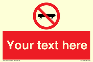 Custom No Skateboarding Sign